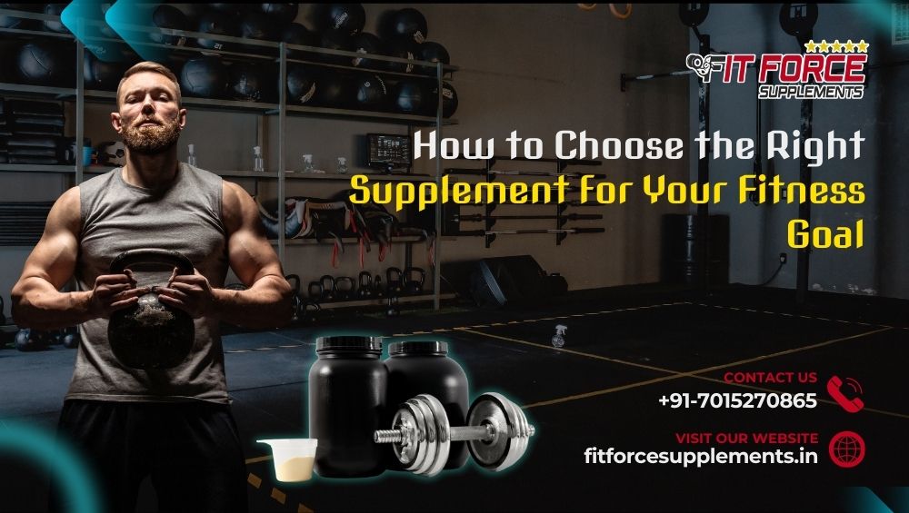 Choosing the right supplement for fitness goals in India
