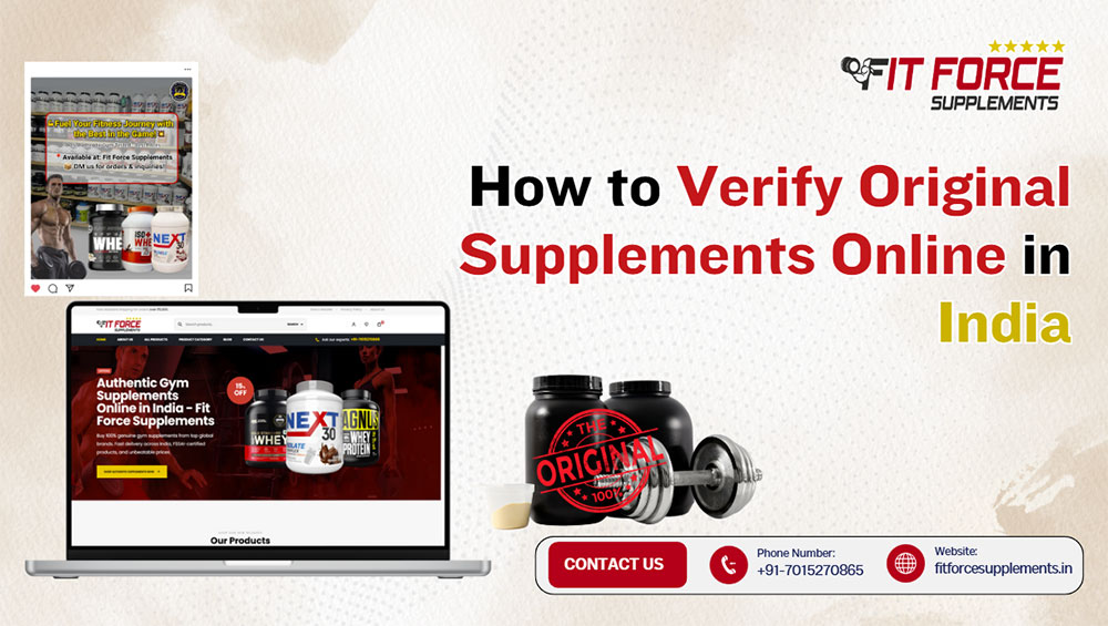 How to verify original supplements in India - Fit Force Supplements