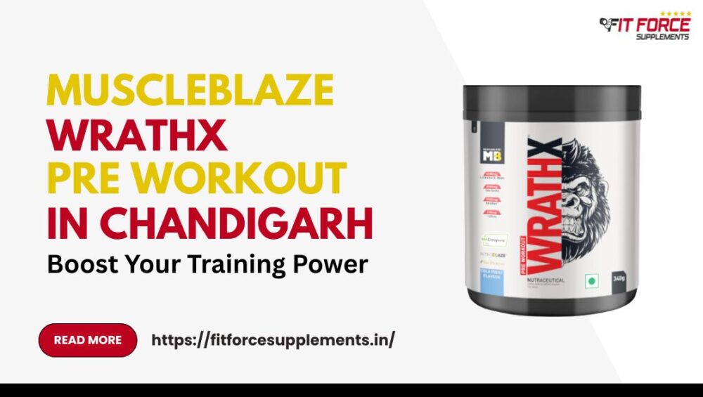 Buy Online MuscleBlaze WrathX Pre Workout in Chandigarh - Fit Force Supplements
