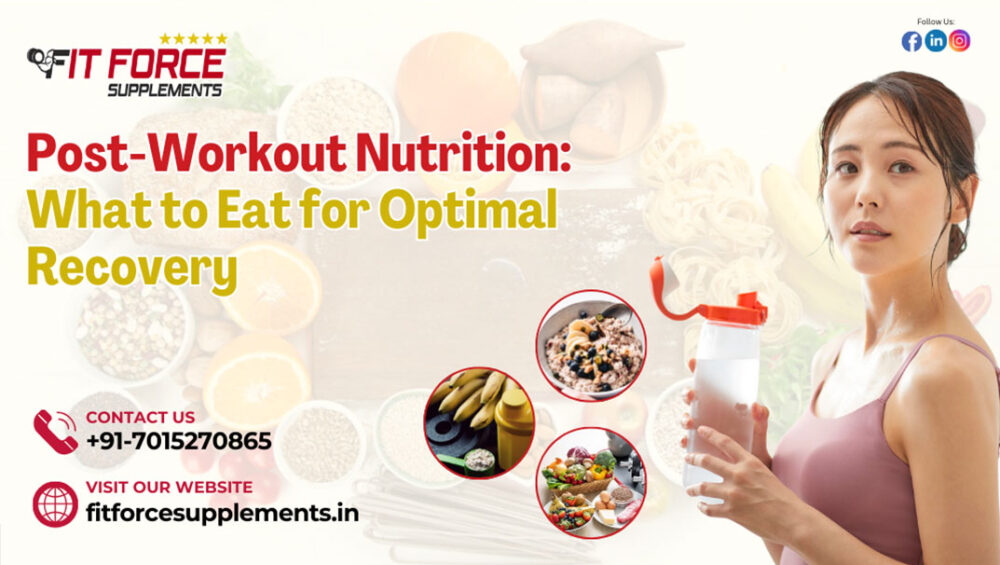 Best post workout meal for muscle gain - Fit Force Supplements